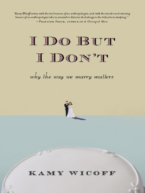 Title details for I Do But I Don't by Kamy Wicoff - Available